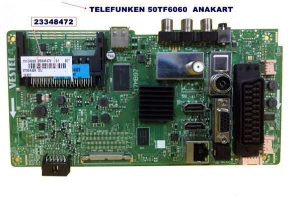 17MB97, 23348472 , 23348476 ,TELEFUNKEN 50TF6060 ANAKART